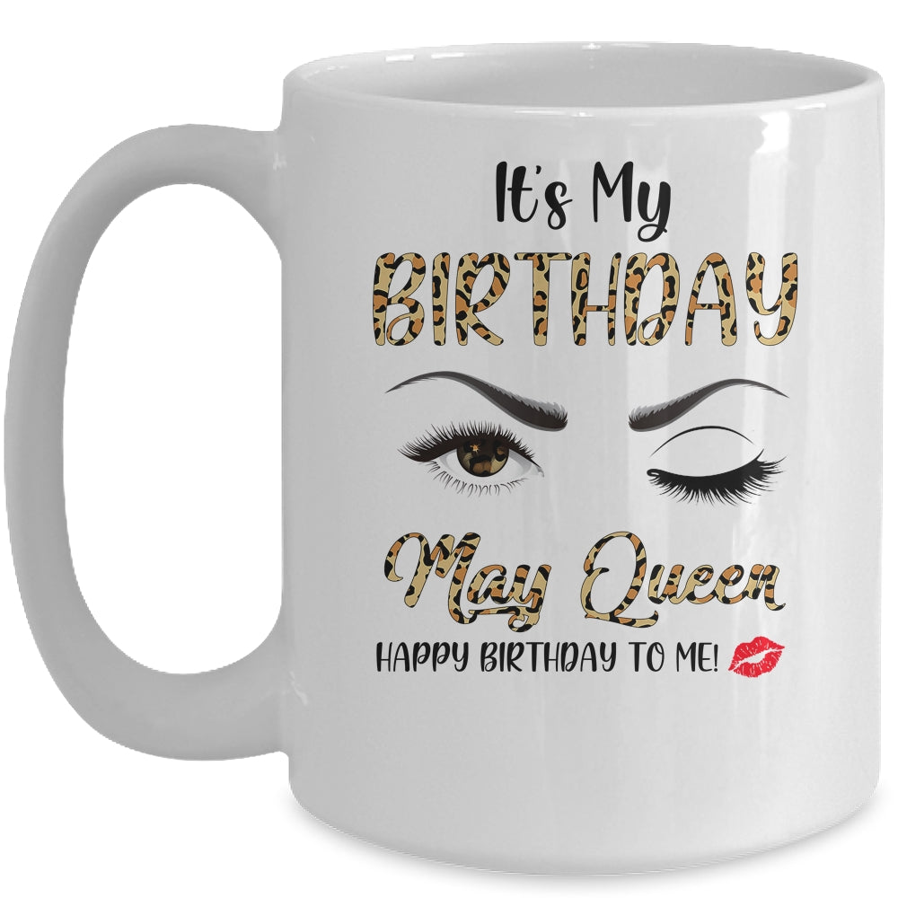 May Birthday Leopard It's My Birthday May Queen Mug | siriusteestore