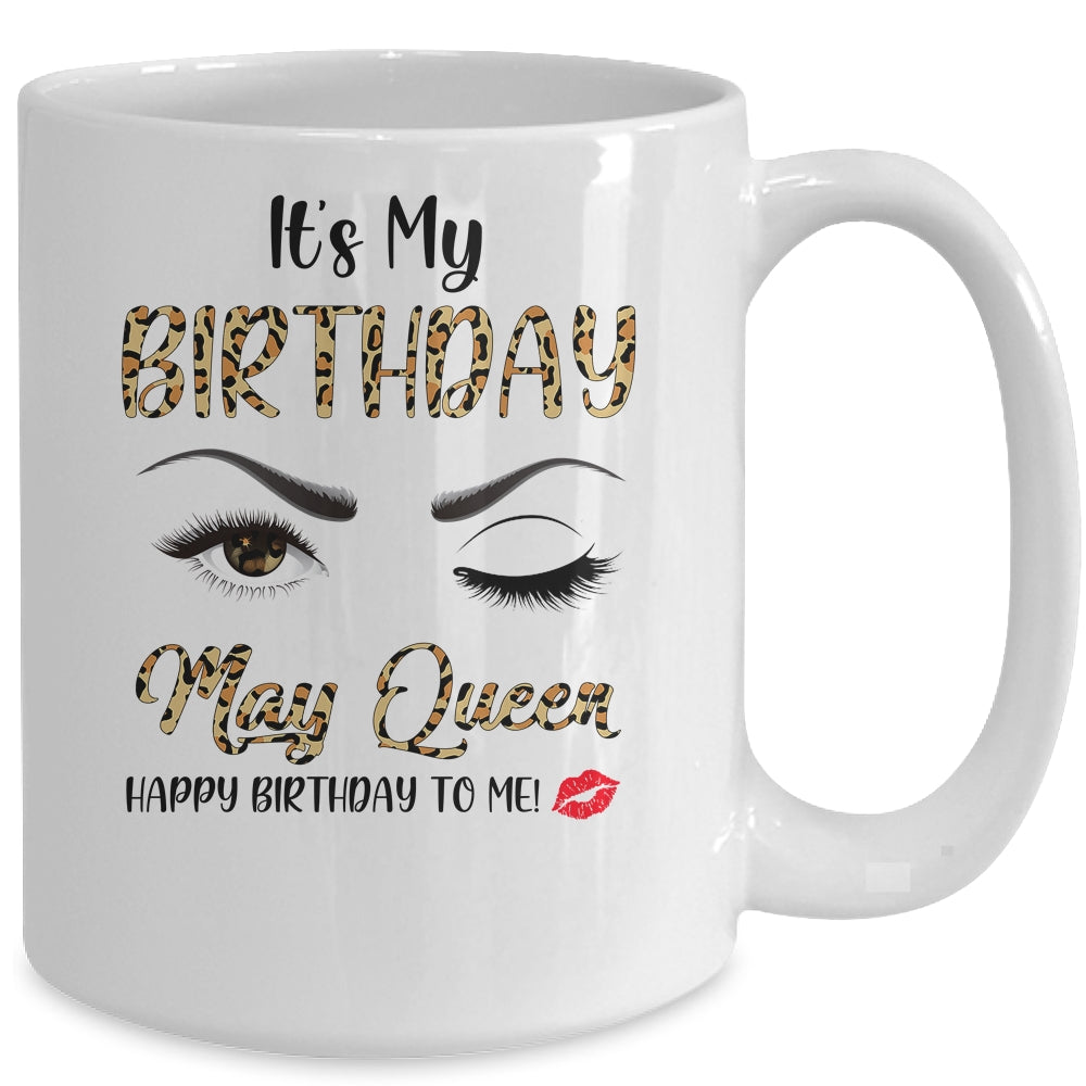 May Birthday Leopard It's My Birthday May Queen Mug | siriusteestore