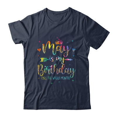 May Is My Birthday Yes The Whole Month Tie Dye Leopard Shirt & Tank Top | siriusteestore
