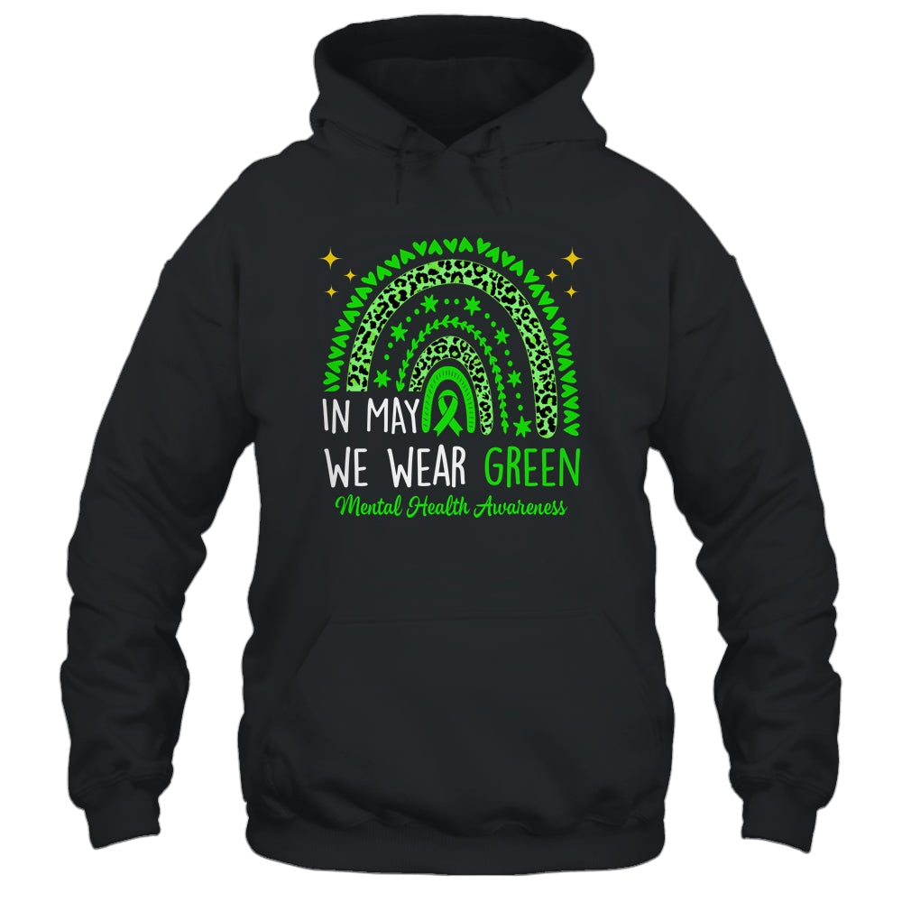 Mental Health Awareness Rainbow In May We Wear Green Shirt & Tank Top | siriusteestore