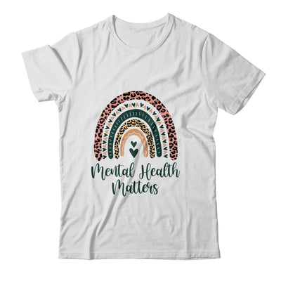 Mental Health Matters Leopard Print Boho Rainbow Awareness Shirt & Hoodie | siriusteestore