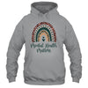 Mental Health Matters Leopard Print Boho Rainbow Awareness Shirt & Hoodie | siriusteestore