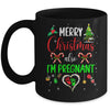 Merry Christmas Also Im Pregnant Pregnancy Announcement Xmas Mug | siriusteestore