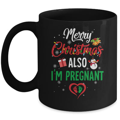 Merry Christmas Also Im Pregnant Xmas Pregnancy Announcement Mug | siriusteestore