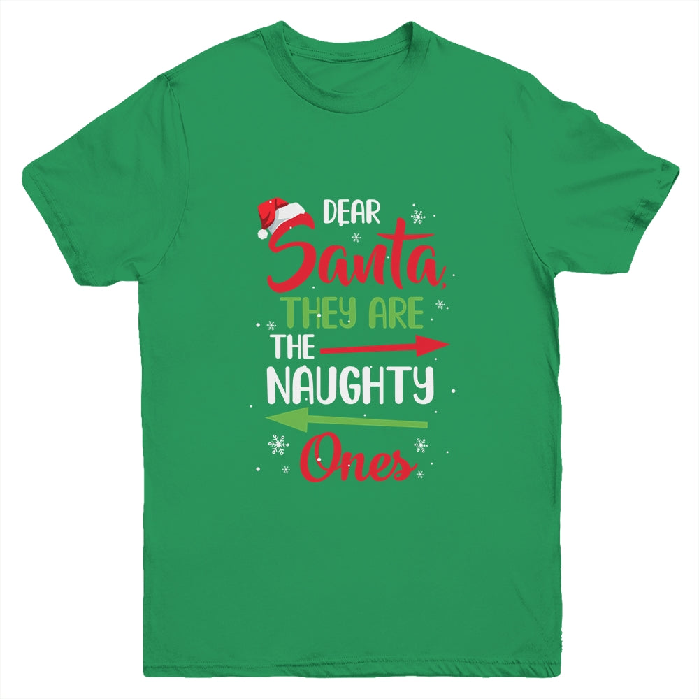 Merry Christmas Dear Santa They Are Naughty Ones Youth Shirt | siriusteestore