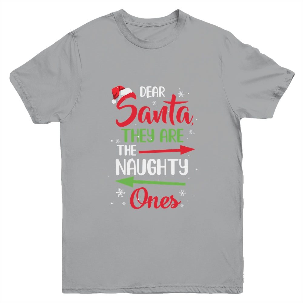 Merry Christmas Dear Santa They Are Naughty Ones Youth Shirt | siriusteestore