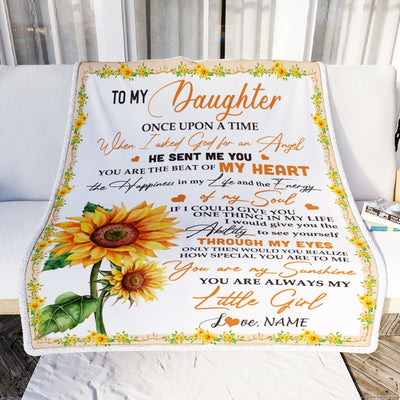 Personalized To My Daughter Blanket From Mom Dad Once Upon A Time When I Asked God For An Angel Sunflower Birthday Christmas Customized Fleece Blanket