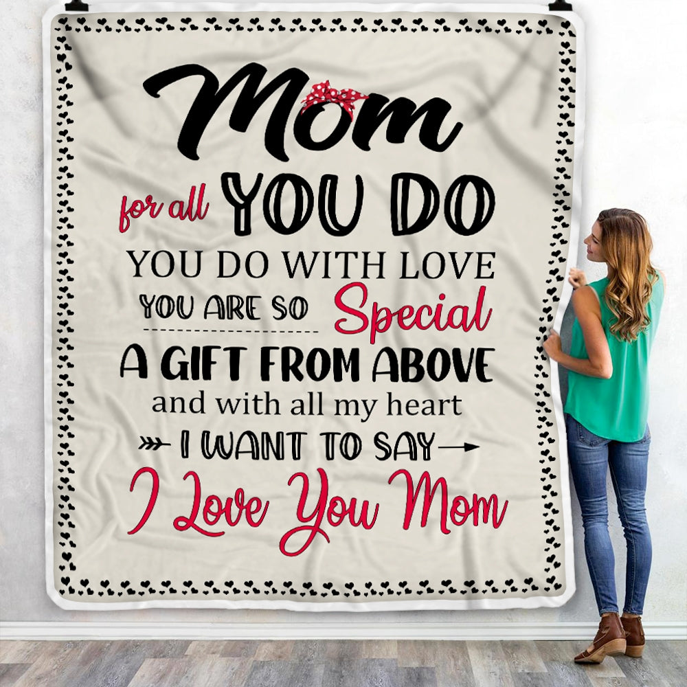 Mom For All You Do Gift From Daughter Son To My Mom Fleece Blanket | siriusteestore