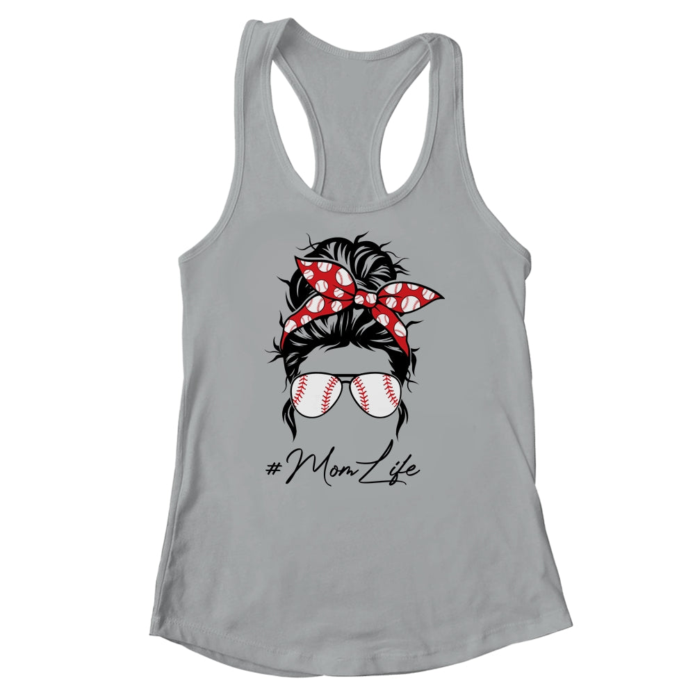 Mom Life Baseball Softball Women Mothers Day Messy Bun Shirt & Tank Top | siriusteestore