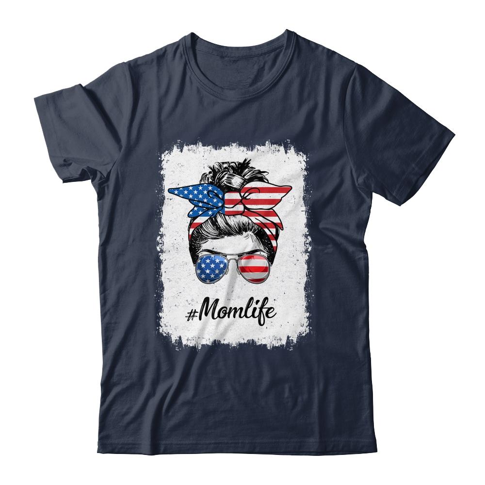 Mom Life Messy Bun America Flag Mothers Day 4th Of July Shirt & Tank Top | Siriustee.com