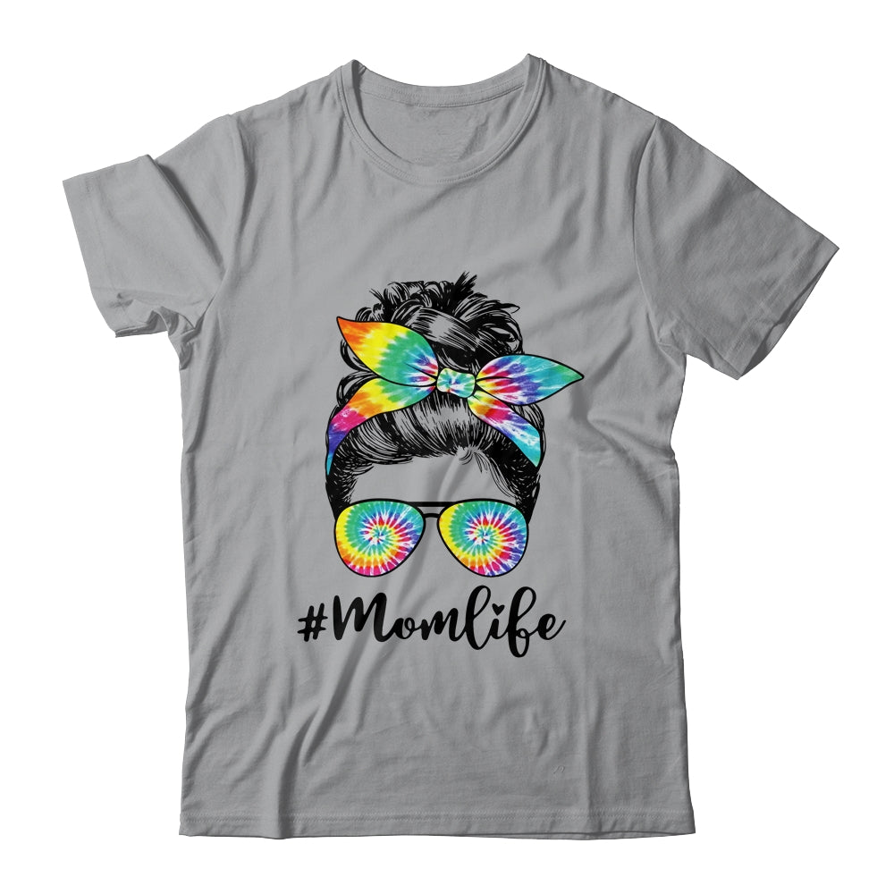 Mom Life Messy Hair Bun Tie Dye Women Mother's Day Funny Shirt & Tank Top | siriusteestore
