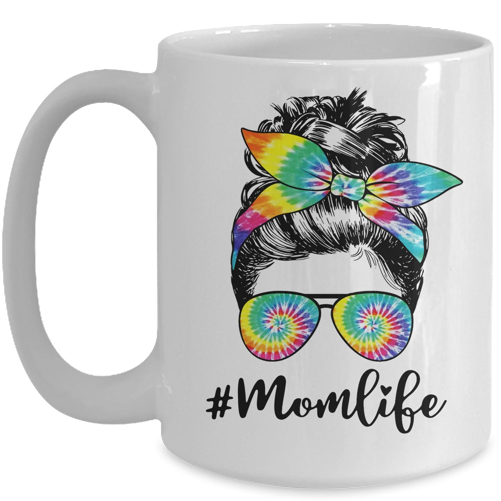 Mom Life Messy Hair Bun Tie Dye Women Mother's Day Funny Mug | siriusteestore