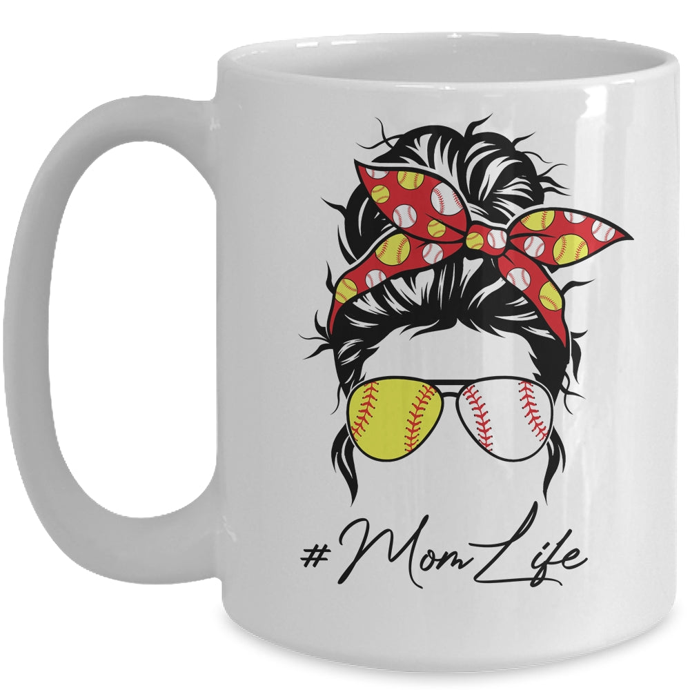 Mom Life Softball Baseball Women Mothers Day Messy Bun Funny Mug | siriusteestore