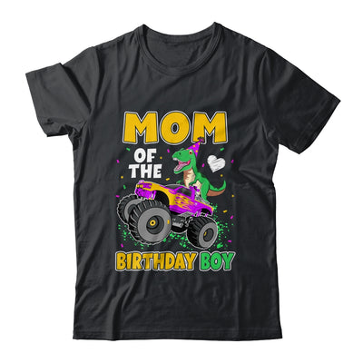 Mom Of The Birthday Boy Dinosaur Monster Truck Birthday Shirt & Hoodie | siriusteestore