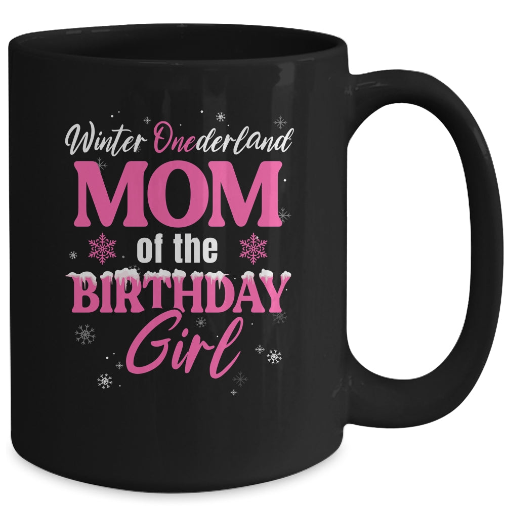 Mom Of The Birthday For Girl Winter Onederland Family Mug | siriusteestore