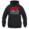 Mom Thanks For Not Swallowing Me Love Favorite Mothers Day Shirt & Hoodie | siriusteestore