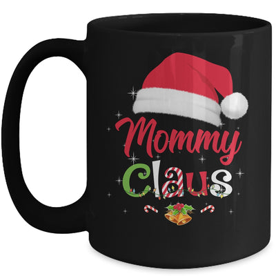 Mommy Claus Santa Christmas Matching Family Pajama Funny Mug | siriusteestore