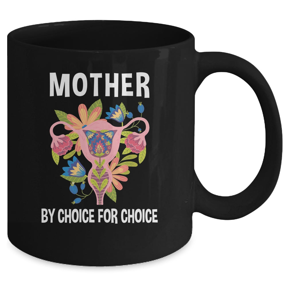 Mother By Choice For Choice Uterus Flower Mug | siriusteestore