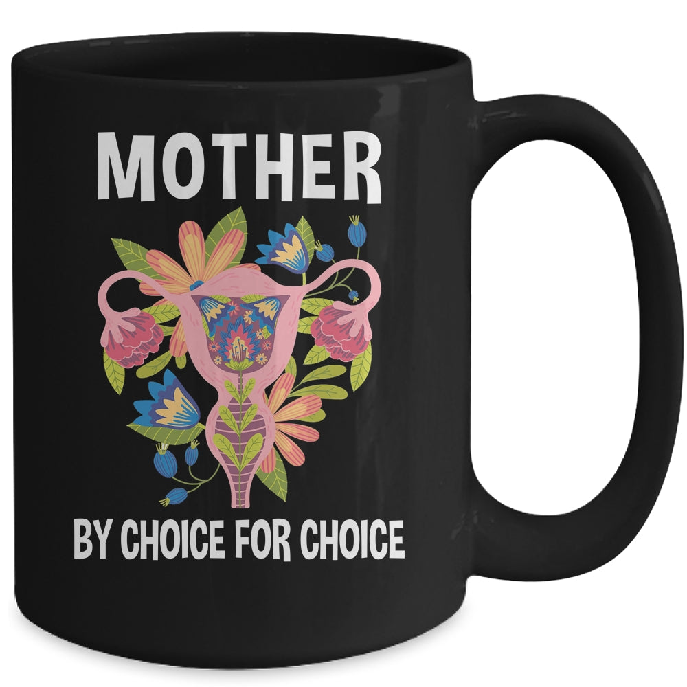 Mother By Choice For Choice Uterus Flower Mug | siriusteestore
