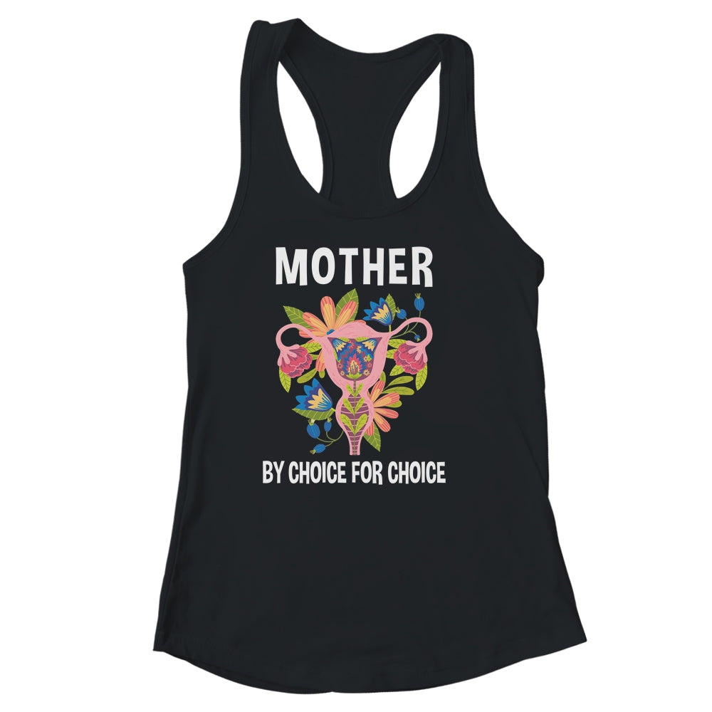 Mother By Choice For Choice Uterus Flower Shirt & Tank Top | siriusteestore