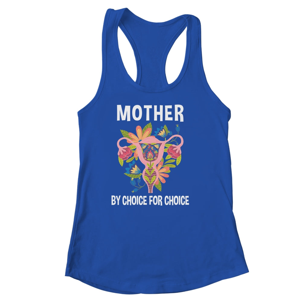 Mother By Choice For Choice Uterus Flower Shirt & Tank Top | siriusteestore