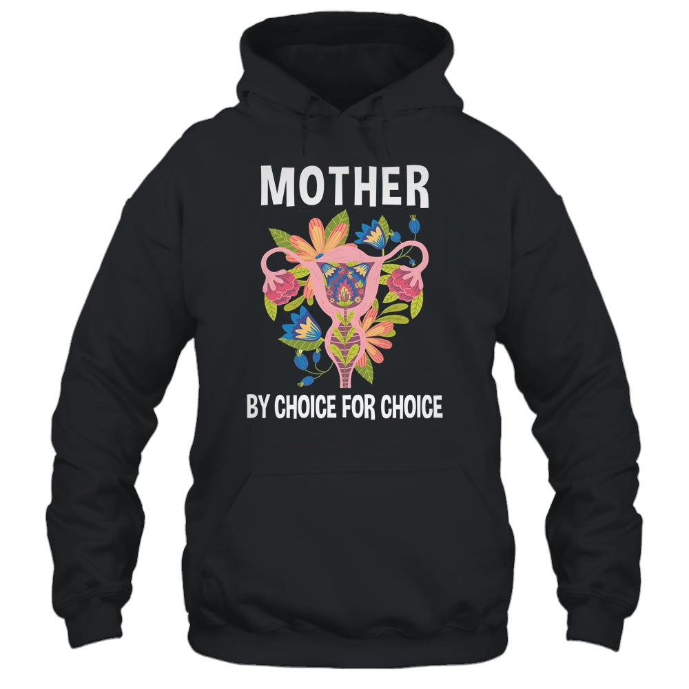 Mother By Choice For Choice Uterus Flower Shirt & Tank Top | siriusteestore