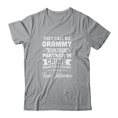 Mothers Day They Call Me Grammy Because Partner In Crime Shirt & Hoodie | siriusteestore