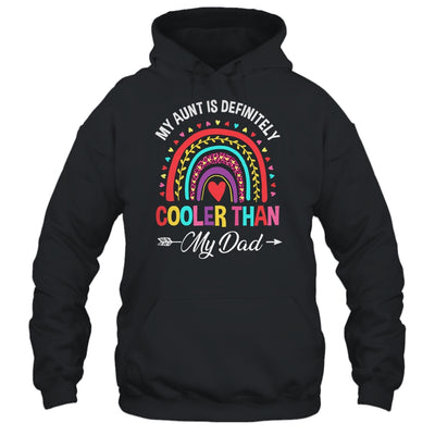My Aunt Is Definitely Cooler Than My Dad Funny Niece Nephew Shirt & Tank Top | siriusteestore