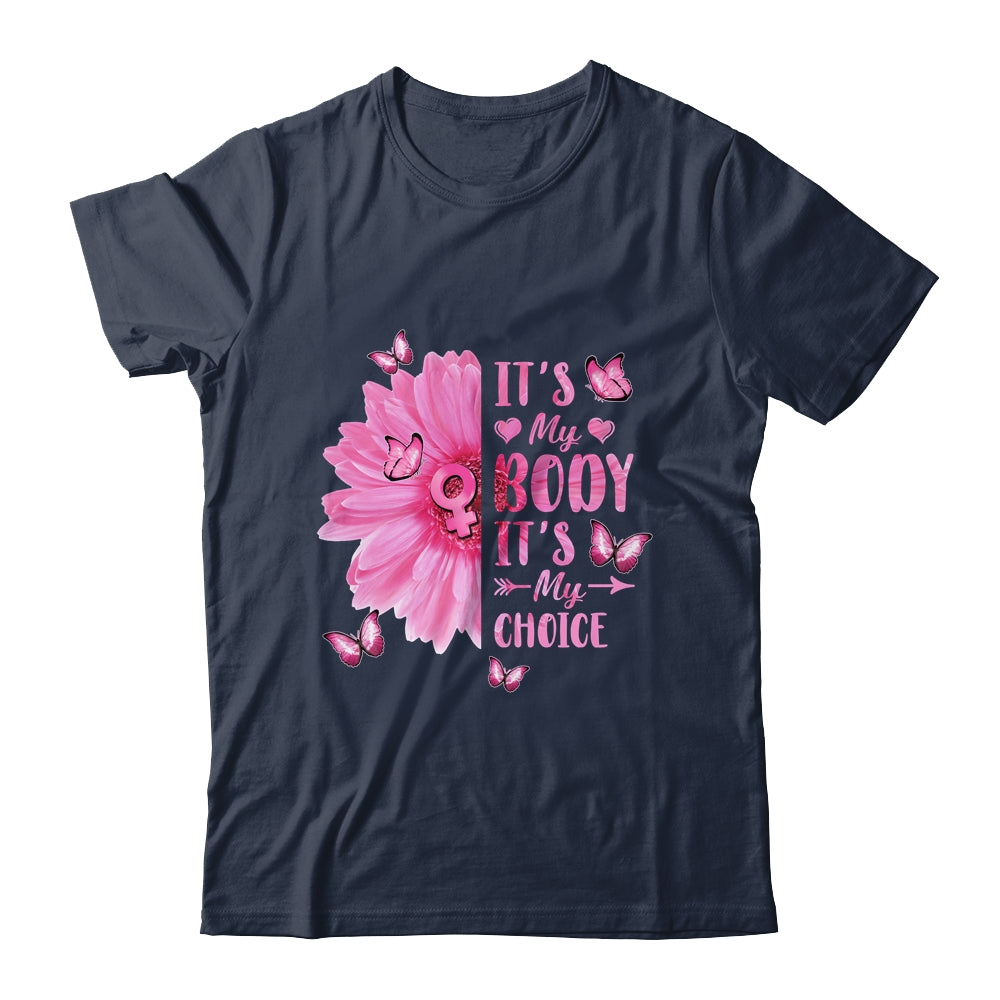 My Body Choice Uterus Business Women Butterfly Flower Shirt & Tank Top | siriusteestore