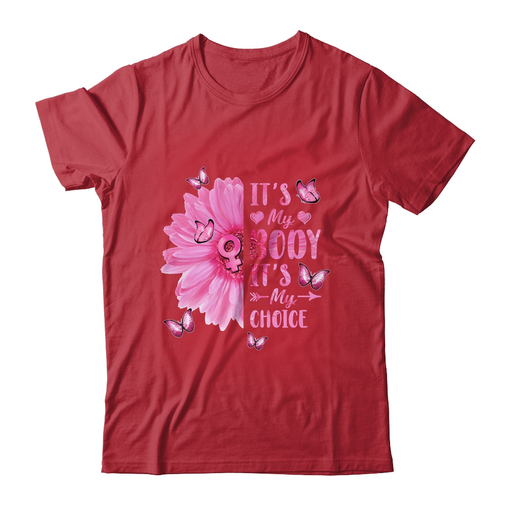 My Body Choice Uterus Business Women Butterfly Flower Shirt & Tank Top | siriusteestore