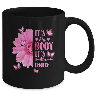 My Body Choice Uterus Business Women Butterfly Flower Mug | siriusteestore