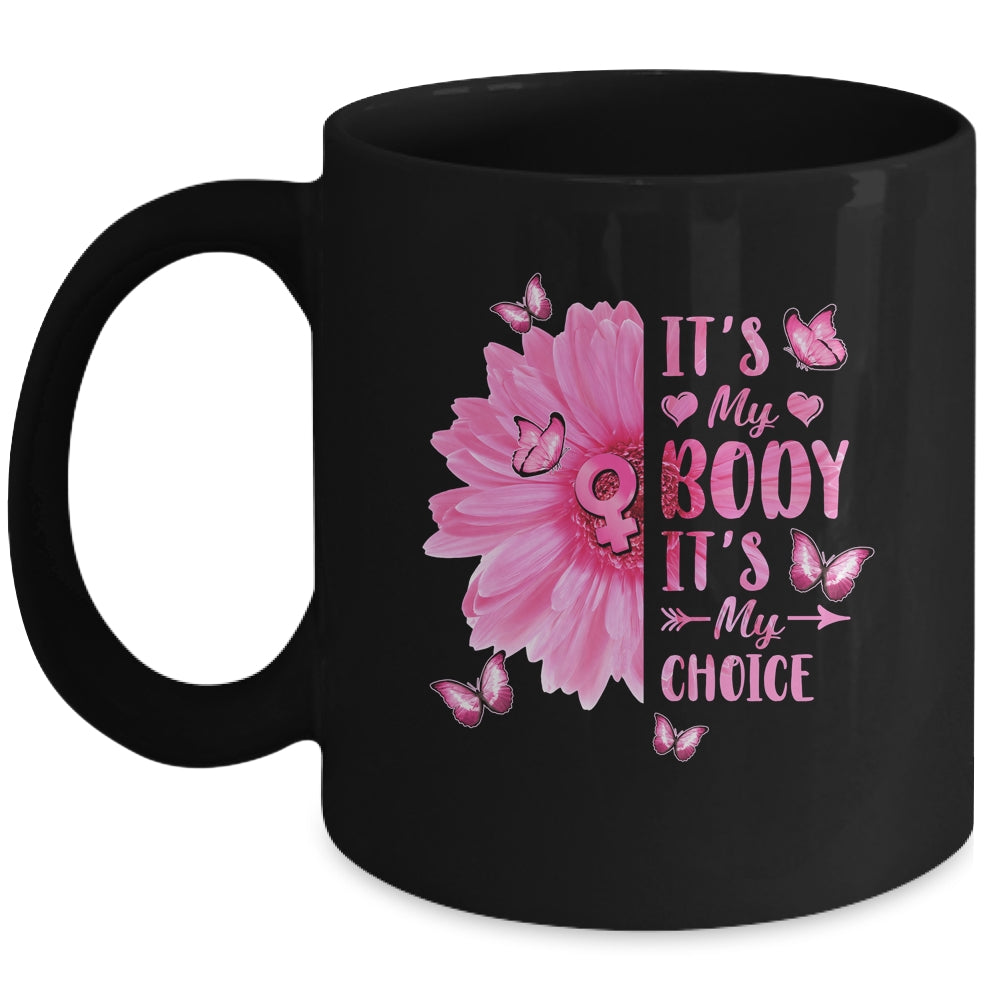 My Body Choice Uterus Business Women Butterfly Flower Mug | siriusteestore