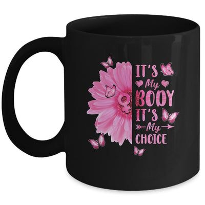 My Body Choice Uterus Business Women Butterfly Flower Mug | siriusteestore