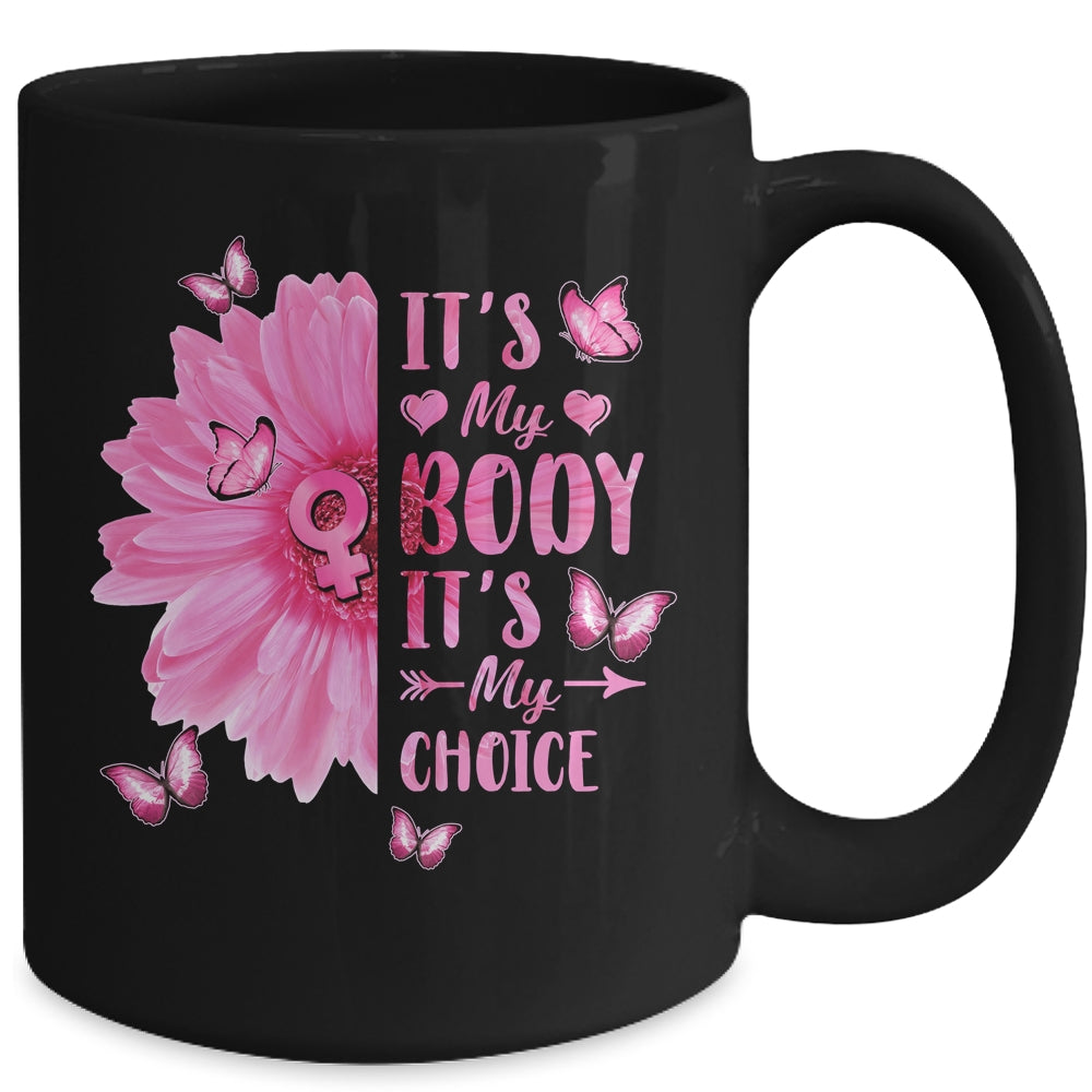 My Body Choice Uterus Business Women Butterfly Flower Mug | siriusteestore