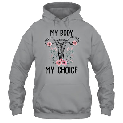 My Body My Choice Pro Choice Reproductive Rights Shirt & Tank Top | siriusteestore