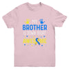 My Brother Down Right Awesome Down Syndrome Awareness Youth Shirt | siriusteestore