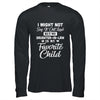 My Daughter-In-Law Is My Favorite Child For Dad Mom In Law Shirt & Hoodie | siriusteestore