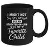 My Daughter-In-Law Is My Favorite Child For Dad Mom In Law Mug | siriusteestore