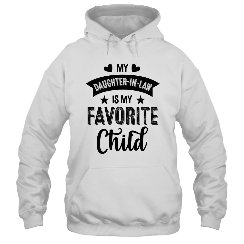 My Daughter In Law Is My Favorite Child Funny From Mom Dad Shirt & Tank Top | siriusteestore