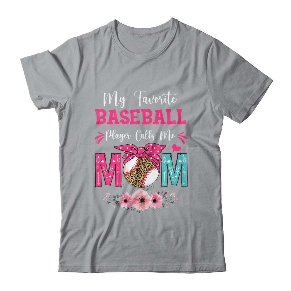 My Favorite Baseball Player Calls Me Mom Mothers Day Shirt & Tank Top | siriusteestore