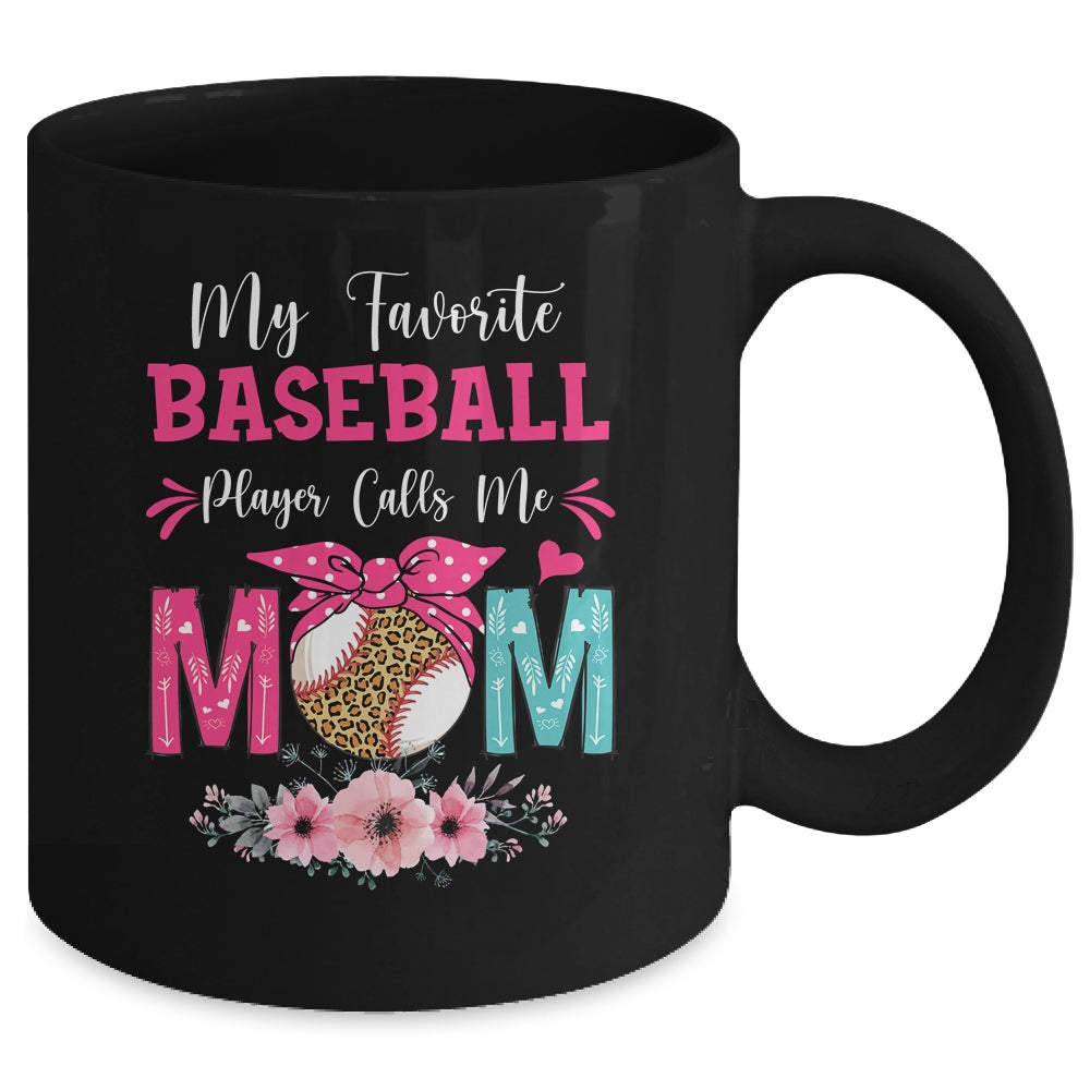 My Favorite Baseball Player Calls Me Mom Mothers Day Mug | siriusteestore
