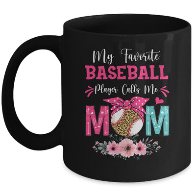 My Favorite Baseball Player Calls Me Mom Mothers Day Mug | siriusteestore