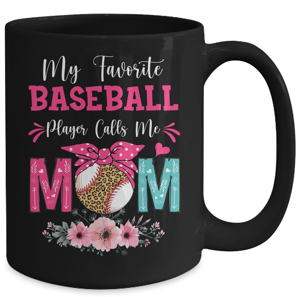My Favorite Baseball Player Calls Me Mom Mothers Day Mug | siriusteestore