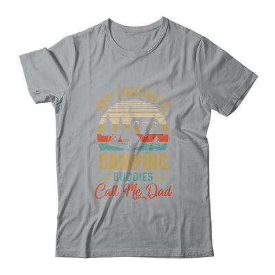 My Favorite Camping Buddies Call Me Dad Fathers Day Shirt & Hoodie | siriusteestore