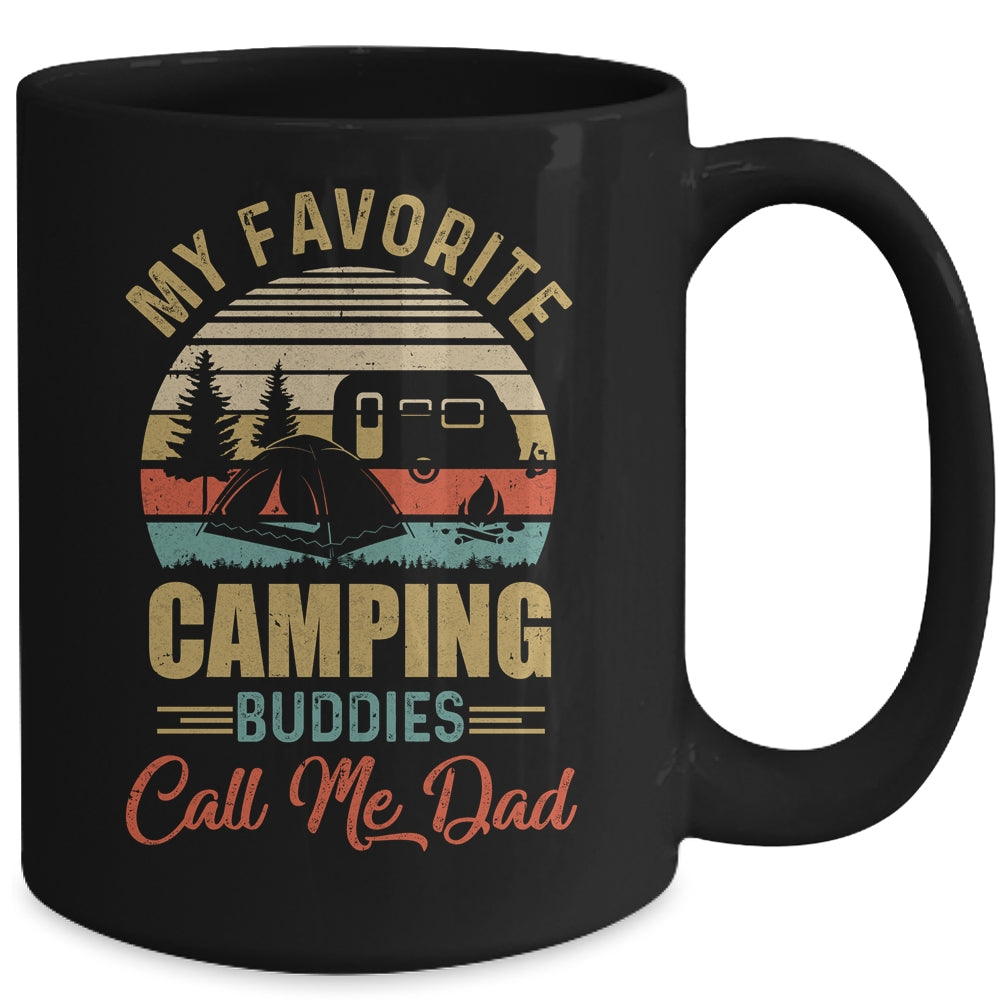 My Favorite Camping Buddies Call Me Dad Fathers Day Mug | siriusteestore