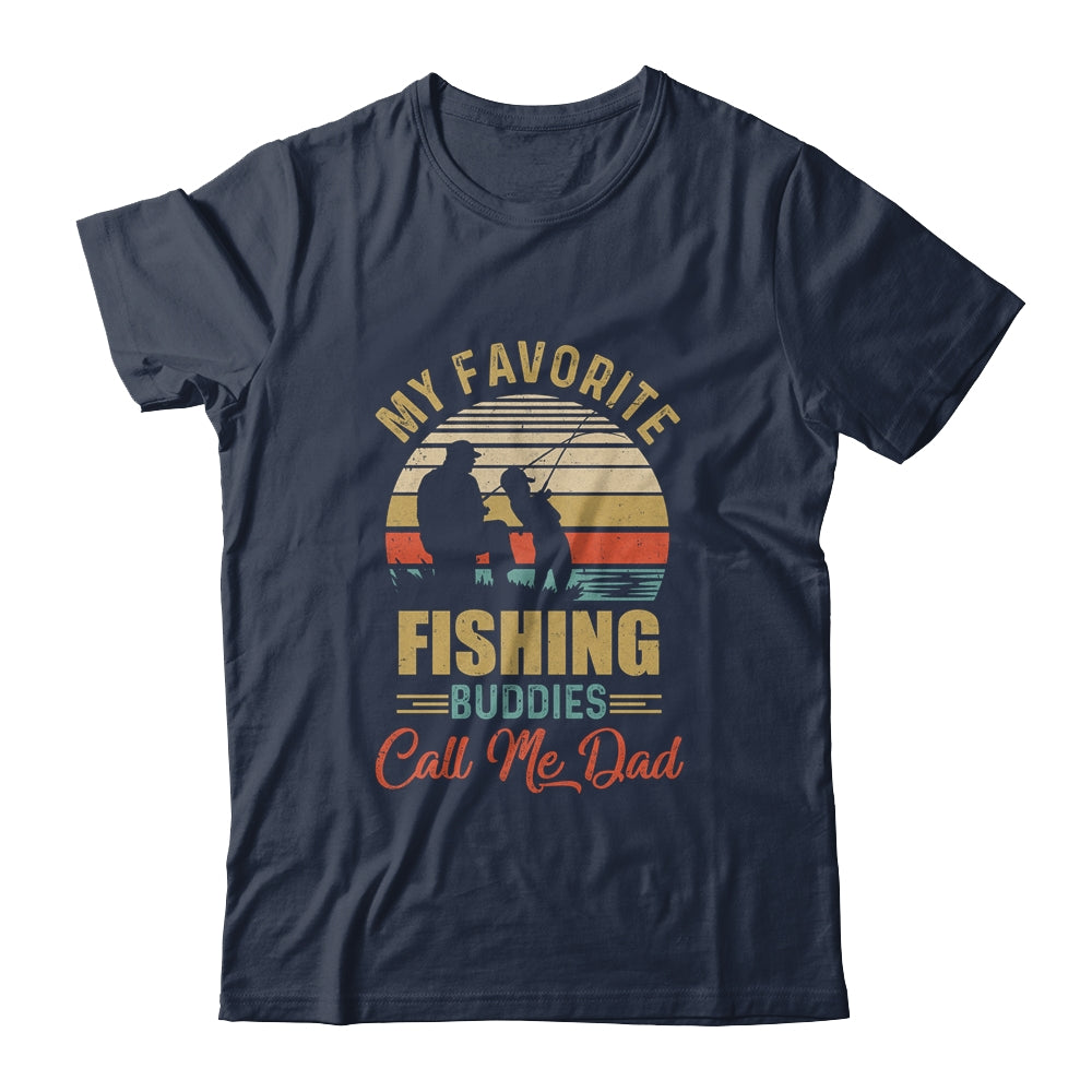 My Favorite Fishing Buddies Call Me Dad Fathers Day Shirt & Hoodie | siriusteestore