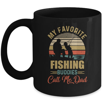 My Favorite Fishing Buddies Call Me Dad Fathers Day Mug | siriusteestore