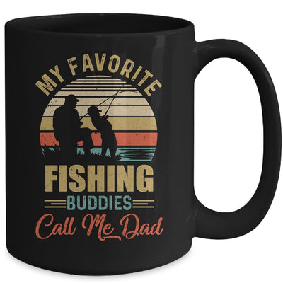 My Favorite Fishing Buddies Call Me Dad Fathers Day Mug | siriusteestore