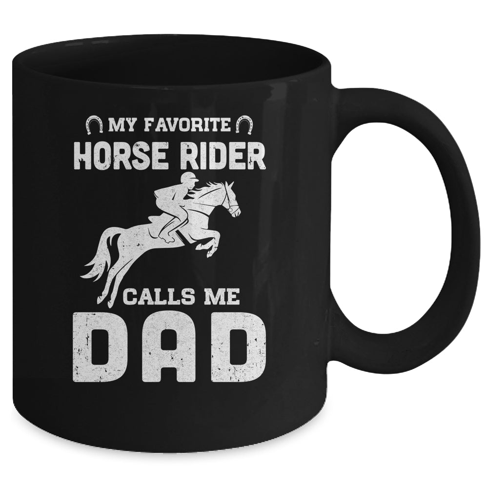 My Favorite Horse Rider Calls Me Dad Funny Father's Day Mug | siriusteestore