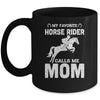 My Favorite Horse Rider Calls Me Mom Funny Mother's Day Mug | siriusteestore